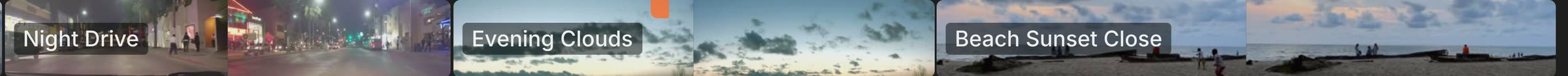 The timeline before: Night Drive, Evening Clouds, then a short Beach Sunset Close.